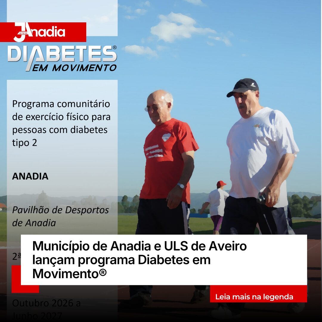 Município de Anadia e ULS de Aveiro lançam programa Diabetes em Movimento®