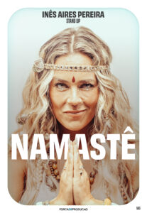 Inês Aires Pereira apresenta “Namastê” no Cineteatro Anadia